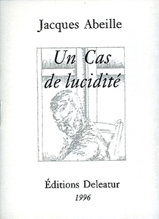 Un cas de lucidité Un cas de lucidité