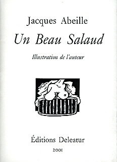 Un beau salaud Un beau salaud