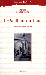 Le Veilleur du jour Le Veilleur du jour