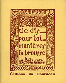Je dis pour toi manières la brousse Je dis pour toi manières la brousse