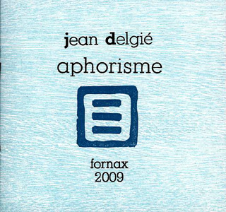Aphorisme n° 5 Aphorisme n° 5