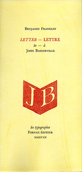 Benjamin Franklin, Lettre à John Baskerville Benjamin Franklin, Lettre à John Baskerville