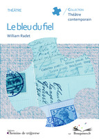 Le Bleu du fiel Le Bleu du fiel
